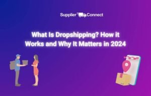 what is dropshipping and how it works